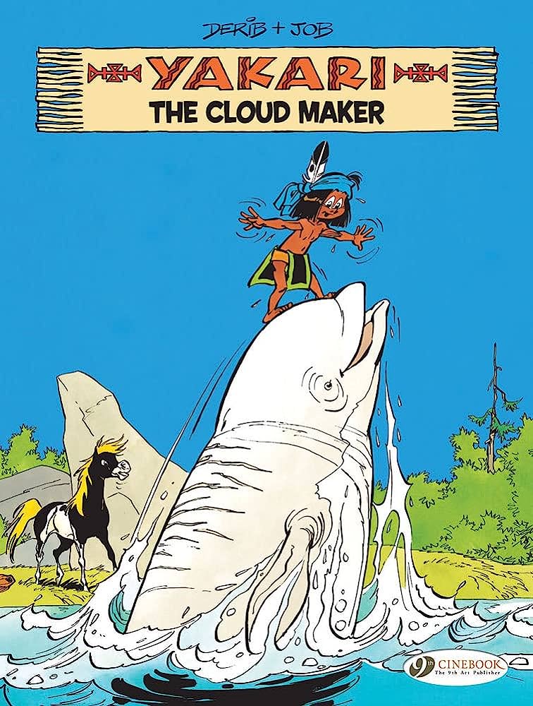 Yakari Vol 20: The Cloud Maker