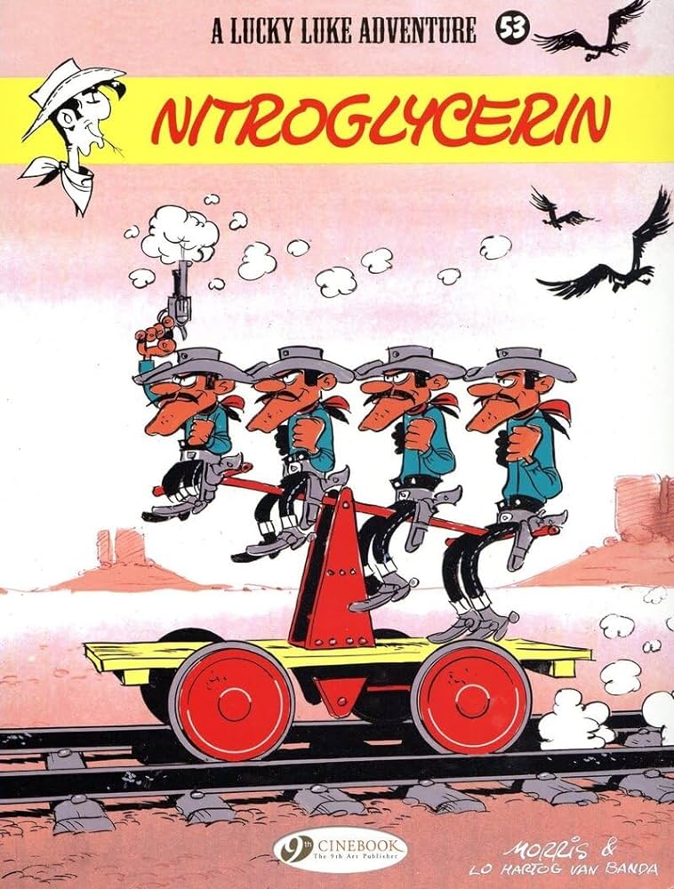Lucky Luke Vol 53: Nitroglycerin