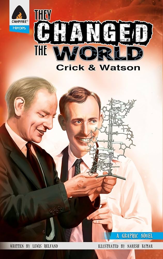 Graphic Novel: They Changed the World (Crick)