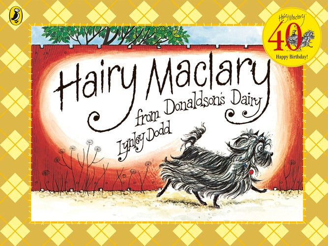 Hairy Maclary: From Donaldsons Dairy