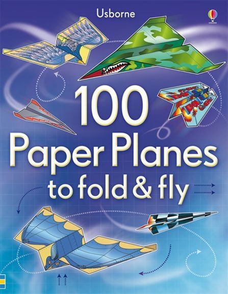 Usborne 100 Paper Planes (fold & fly)