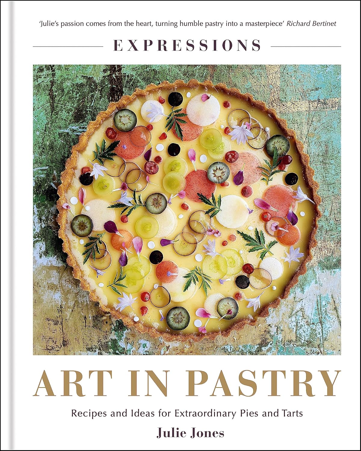 Art in Pastry, by Julie Jones