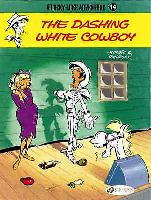 Lucky Luke Vol 14: The Dashing White Cowboy
