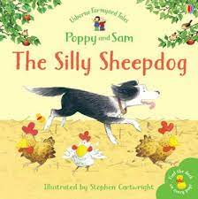 Poppy & Sam 'The Silly Sheepdog'